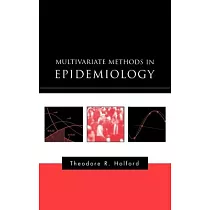 Multivariate Methods in Epidemiology