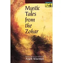 Mystic Tales from the Zohar