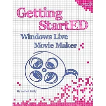 Getting Started with Windows Live Movie Maker