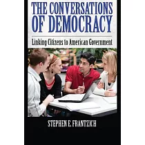 Conversations of Democracy： Linking Citizens to American Government