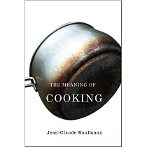 The Meaning of Cooking