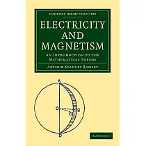 Electricity and Magnetism： An Introduction to the Mathematical Theory