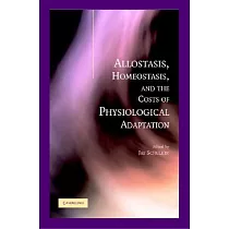 Allostasis， Homeostasis， and the Costs of Physiological Adaptation