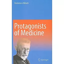 Protagonists of Medicine