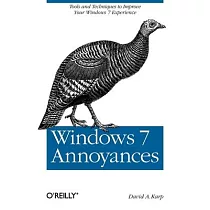 Windows 7 Annoyances