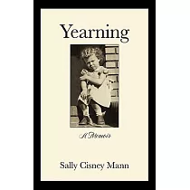 Yearning： A Memoir
