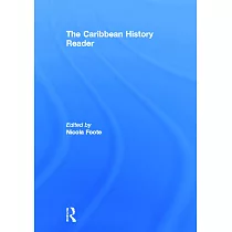 The Caribbean History Reader