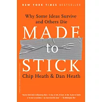 Made to Stick： Why Some Ideas Survive and Others Die