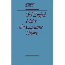 Old English Meter and Linguistic Theory