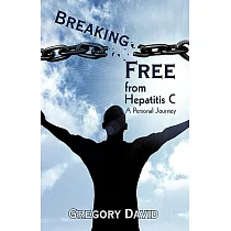 Breaking Free from Hepatitis C： A Personal Journey