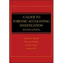 A Guide to Forensic Accounting Investigation