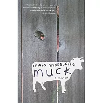 Muck： A Memoir