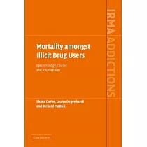 Mortality Amongst Illicit Drug Users