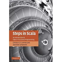 Steps in Scala： An Introduction to Object─Functional Programming