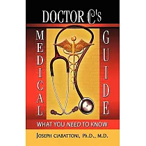 Doctor C’s Medical Guide： What You Need to Know