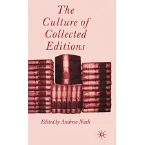 The Culture of Collected Editions