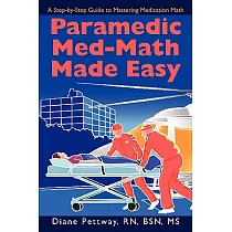 Paramedic Med─Math Made Easy