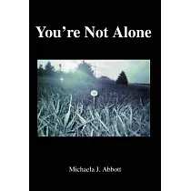 You’re Not Alone