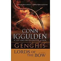 Genghis： Lords of the Bow