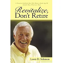Revitalize， Don’t Retire