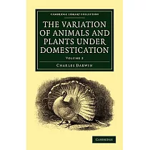 The Variation of Animals and Plants Under Domestication