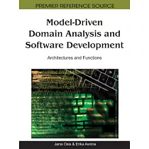 Model─Driven Domain Analysis and Software Development： Architectures and Functions