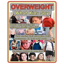 Overweight What Kids Say： What’s Really Causing the Childhood Obesity Epidemic?