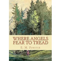 Where Angels Fear to Tread