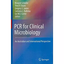 PCR for Clinical Microbiology： An Australian and International Perspective