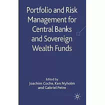 Portfolio and Risk Management for Central Banks and Sovereign Wealth Funds