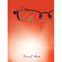A Look at Life Through My Eyes