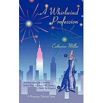 A Whirlwind Profession