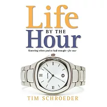 Life by the Hour