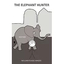 The Elephant Hunter