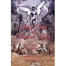 Sultry Days of Blood and Angels