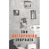 The Guttersnipe Journals