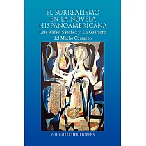 El Surrealismo en la Novela Hispanoamericana