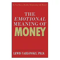 The Emotional Meaning of Money