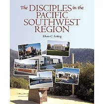 The Disciples in the Pacific Southwest Region： The Christian Church (Disciples of Christ)， 1959─2009