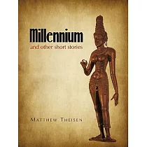 Millennium： And Other Short Stories