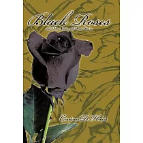 Black Roses and Other Poems and Short Stories