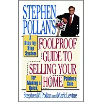 Stephen Pollan’s Foolproof Guide to Selling Your Home