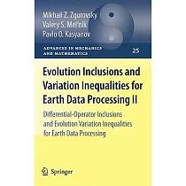 Evolution Inclusions and Variation Inequalities for Earth Data Processing II