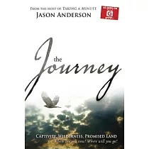 The Journey： Captivity， Wilderness， Promised Land， Where Are You Now? Where Will You Go?