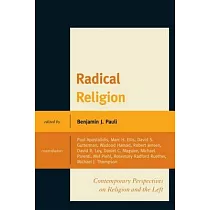 Radical Religion： Contemporary Perspectives on Religion and the Left