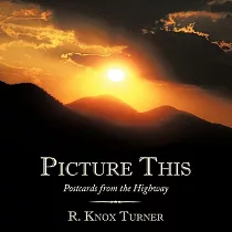 Picture This： Postcards from the Highway