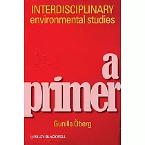 Interdisciplinary Environmental Studies： A Primer
