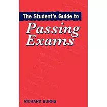 The Student’s Guide to Passing Exams
