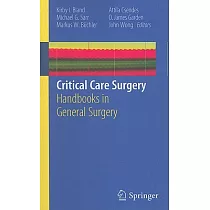 Critical Care Surgery： Handbooks in General Surgery