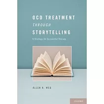 Ocd Treatment Through Storytelling： A Strategy for Successful Therapy